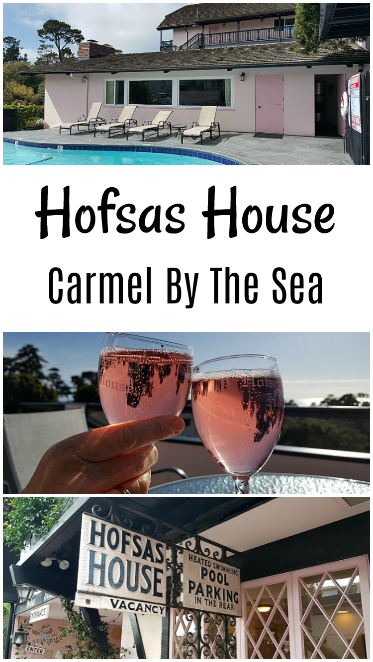 Hofsas House Hotel Carmel by The Sea, California